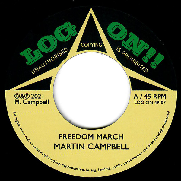 Martin Campbell : Freedom March | Single / 7inch / 45T  |  UK