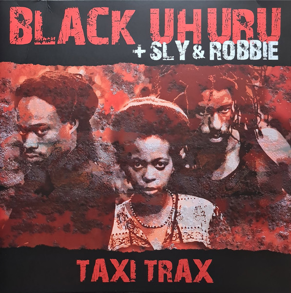 Black Uhuru + Sly & Robbie : Taxi Trax | LP / 33T  |  Oldies / Classics