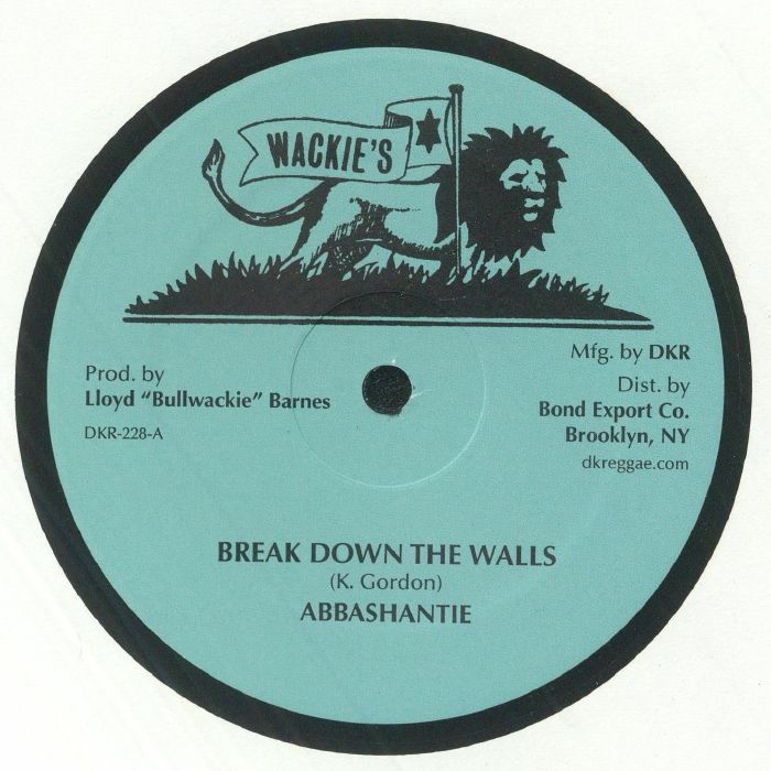 Abbashantie : Break Down The Walls | Maxis / 12inch / 10inch  |  Oldies / Classics