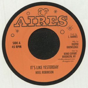 Noel Robinson : It's Like Yesterday | Single / 7inch / 45T  |  Oldies / Classics