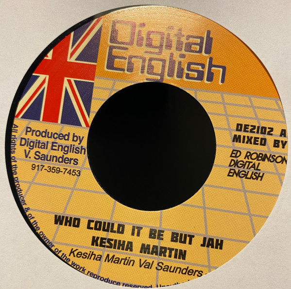 Kesiha Martin : Who Could It Be But Jah | Single / 7inch / 45T  |  UK