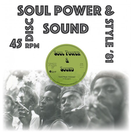 Soul Power & Sound : Yard Music (Extended) | Maxis / 12inch / 10inch  |  Oldies / Classics