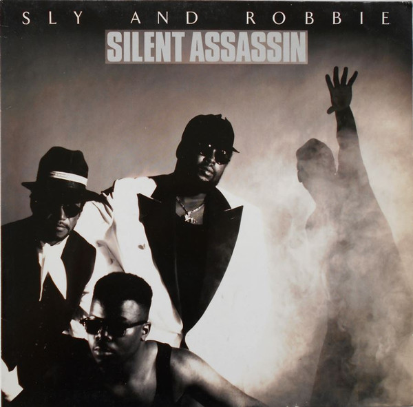 Sly And Robbie : Silent Assassin