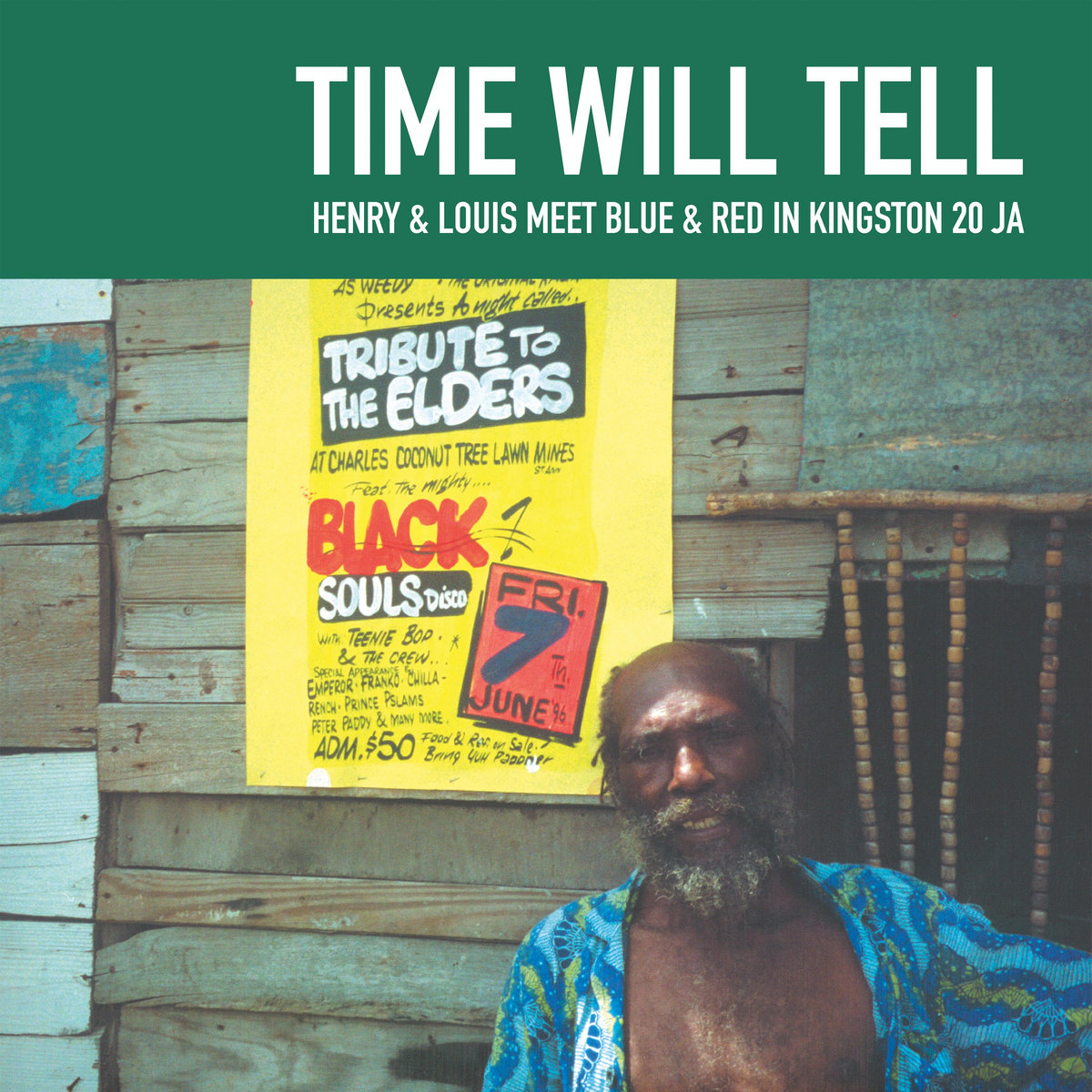 Time Will Tell : Henry & Louis meet Blue & Red In Kingston 20JA | LP / 33T  |  Oldies / Classics