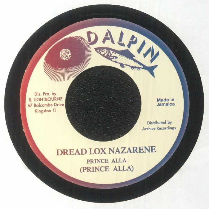 Prince Alla : Dread Lox Nazarene | Single / 7inch / 45T  |  Oldies / Classics