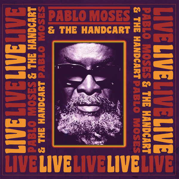 Pablo Moses and The Handcart : LIVE | LP / 33T  |  Oldies / Classics