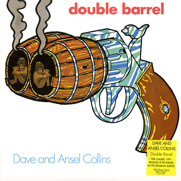 Dave And Ansel Collins : Double-barrel