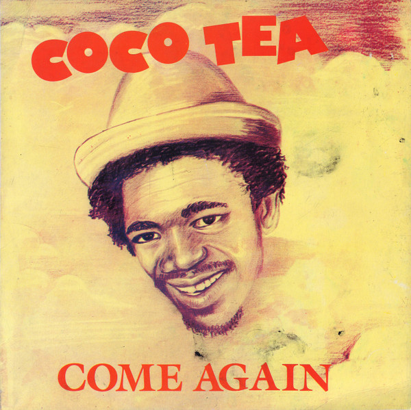 Cocoa Tea : Come Again | LP / 33T  |  Dancehall / Nu-roots