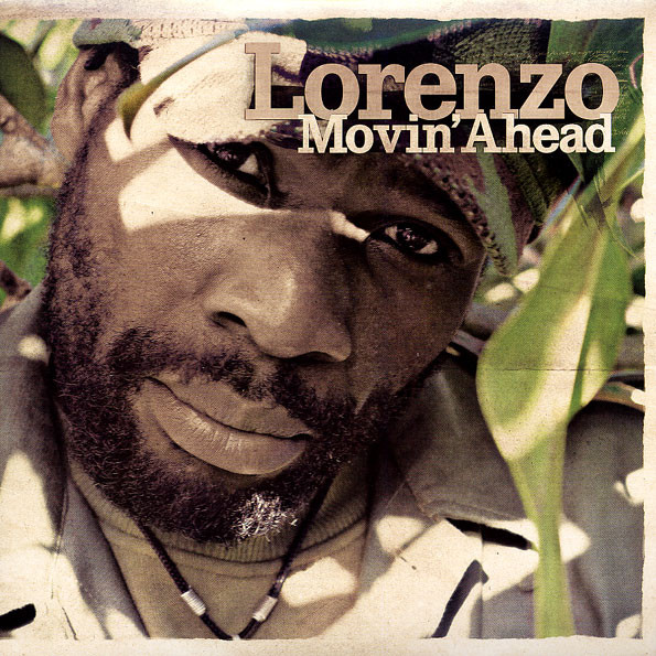 Lorenzo : Movin' Ahead | LP / 33T  |  Dancehall / Nu-roots