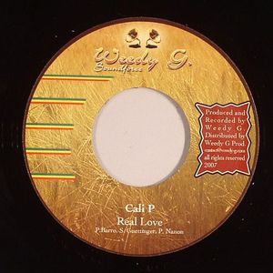 Cali P : Real Love | Single / 7inch / 45T  |  Dancehall / Nu-roots