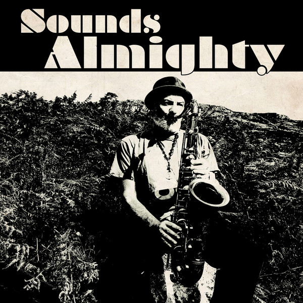 Nat Birchall meets Al Breadwinner Featuring Vin Gordon : Sounds Almighty Nat Birchall meets Al Breadwinner Featuring Vin Gordon : Sounds Almighty | LP / 33T | Oldies / Classics