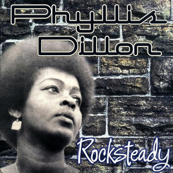 Phyllis Dillon : Rocksteady | LP / 33T  |  Oldies / Classics