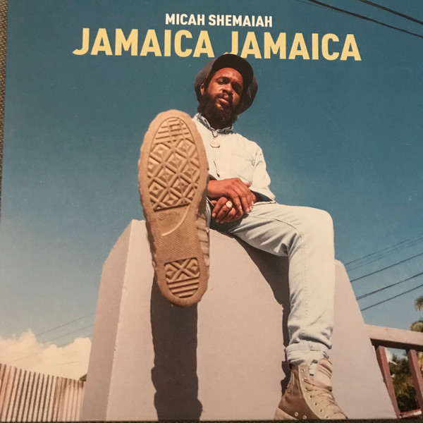 Jamaica Jamaica : Micah Shemaiah | LP / 33T  |  Dancehall / Nu-roots