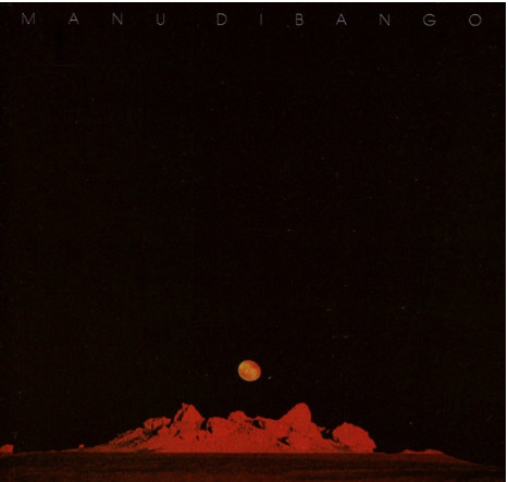 Manu Dibango : Manu Dibango | LP / 33T  |  Afro / Funk / Latin