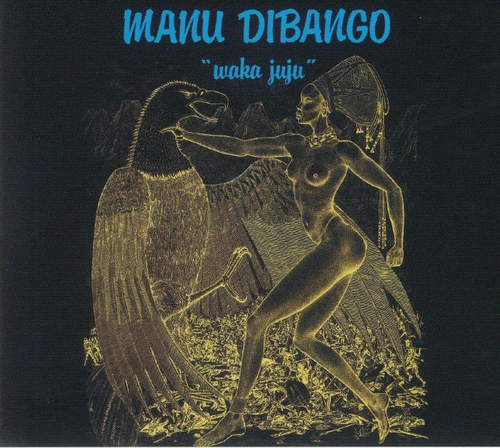 Manu Dibango : Waka Juju | LP / 33T  |  Afro / Funk / Latin