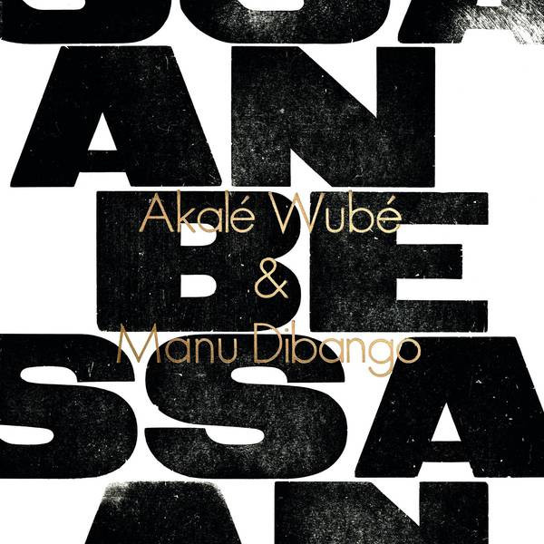 Manu Dibango & Akalé Wubé : Anbessa | LP / 33T  |  Afro / Funk / Latin