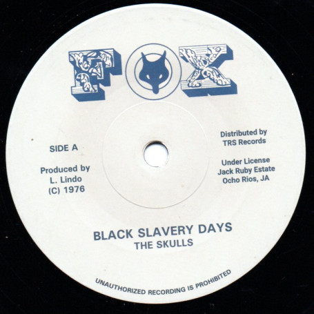 The Skulls : Black Slavery Days | Single / 7inch / 45T  |  Oldies / Classics