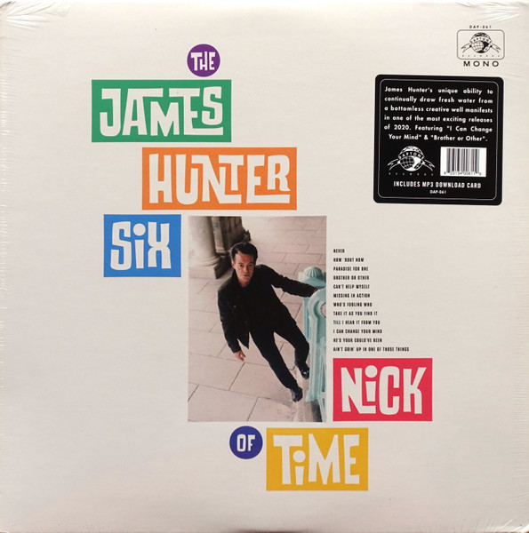 The James Hunter Six : Nick Of Time | LP / 33T  |  Afro / Funk / Latin