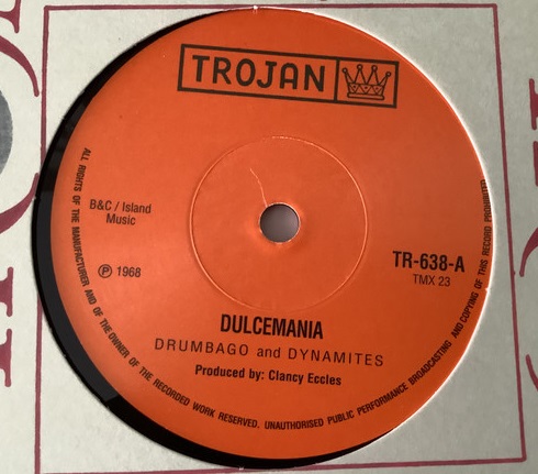 Drumbago And Dynamites – Dulcemania : Dulcemania | Single / 7inch / 45T  |  Oldies / Classics