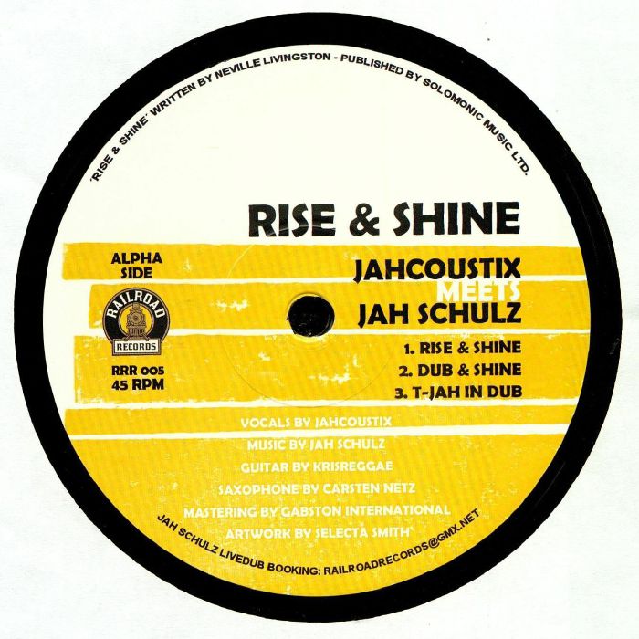Jahcoustix Meets Jah Schulz : Rise & Shine | Maxis / 12inch / 10inch  |  UK