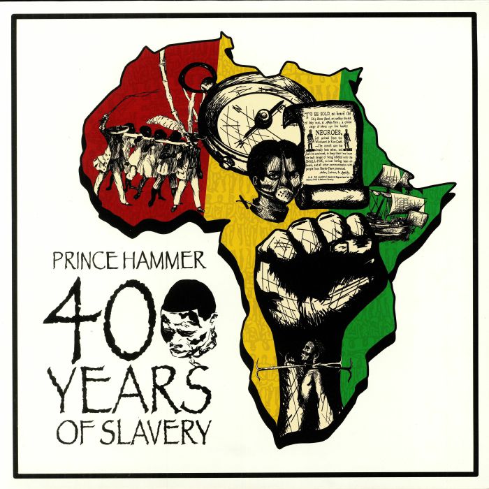 Prince Hammer : 400 Years Of Slavery | Maxis / 12inch / 10inch  |  Dancehall / Nu-roots
