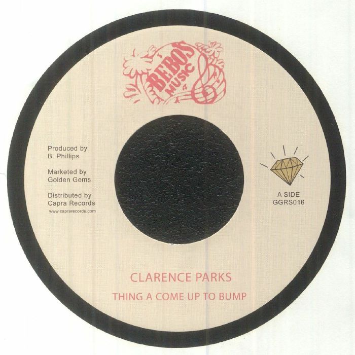 Clarence Parks : Things A Come Up To Bump | Single / 7inch / 45T  |  Oldies / Classics