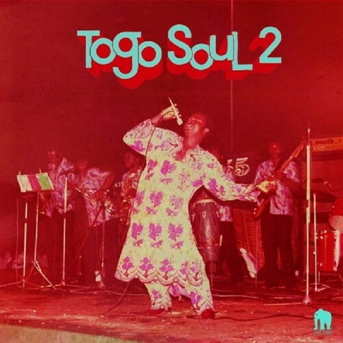 Various : Togo Soul 2 | LP / 33T  |  Afro / Funk / Latin