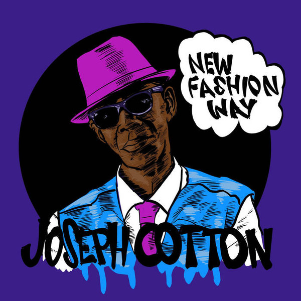 Joseph Cotton : New Fashion Way | LP / 33T  |  Oldies / Classics
