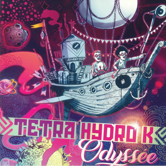 TETRA HYDRO K : Odyssee | LP / 33T  |  UK