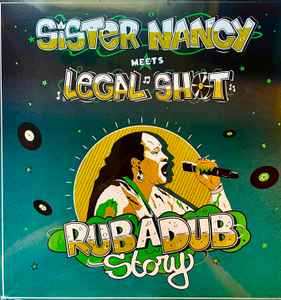Sister Nancy : Rub A Dub Story Sister Nancy : Rub A Dub Story | Maxis / 12inch / 10inch | UK