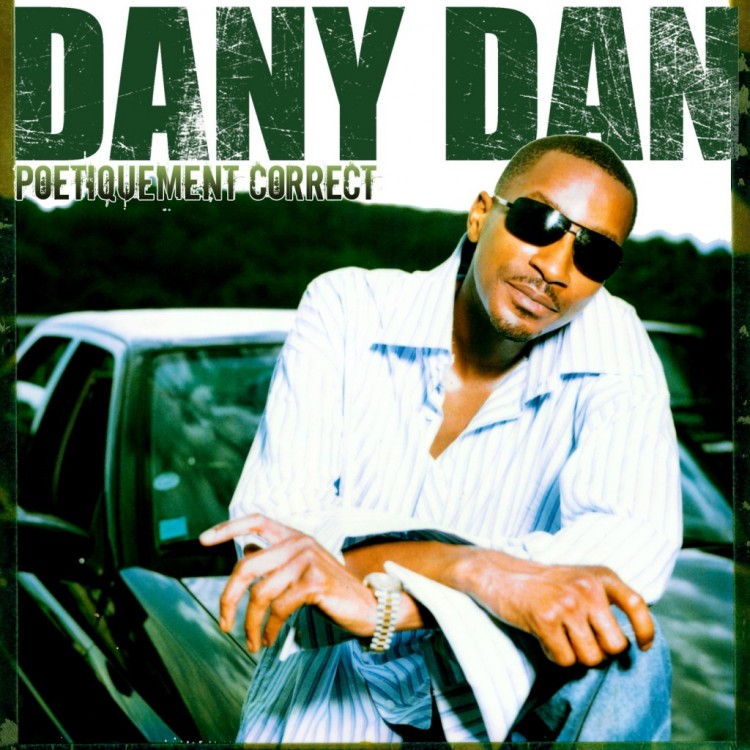 Dany Dan : Poétiquement Correct