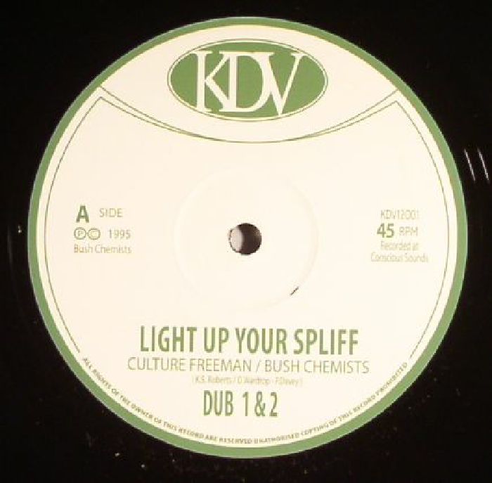 Culture Freeman / Bush Chemists : Light Up Your Spliff / Maniac Dub