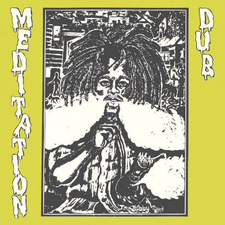 Meditation : Meditation Dub Part 1