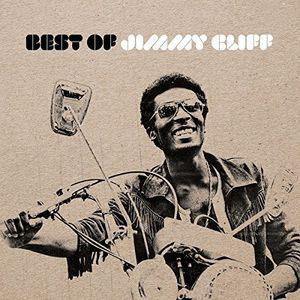Jimmy Cliff : Best Of Jimmy Cliff