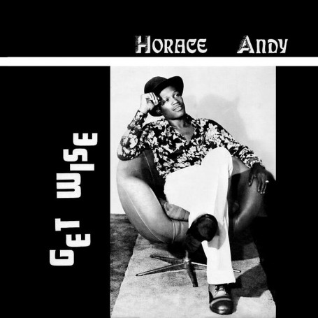 Horace Andy : Get Wise (LP + insert)