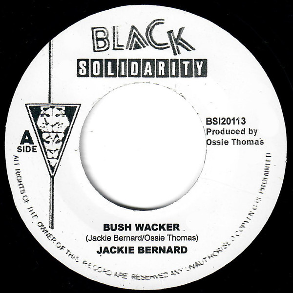 Jackie Bernard : Bush Wacker
