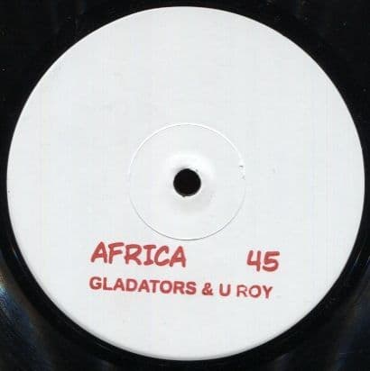 Gladiators & U Roy : Africa
