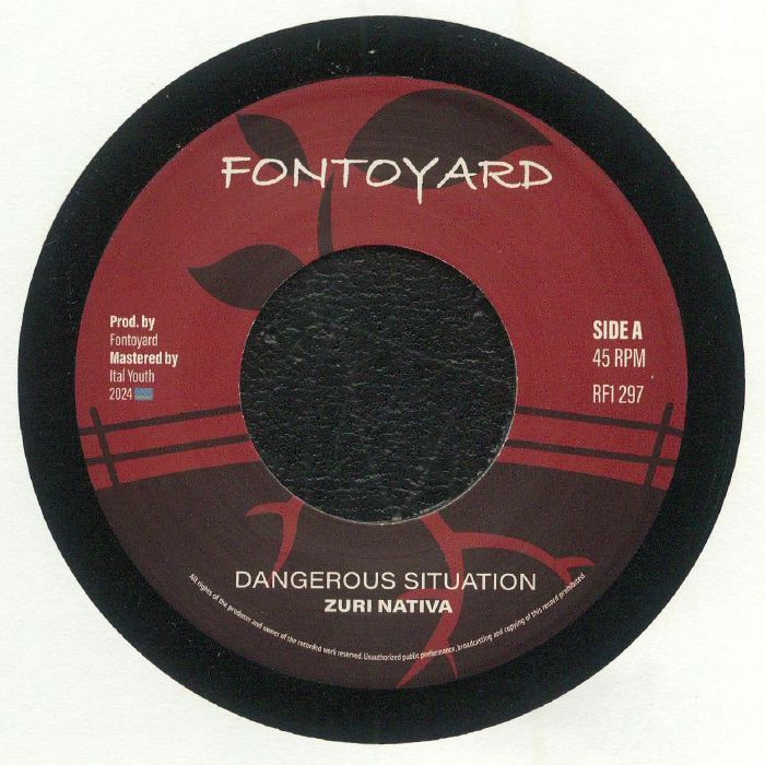 Zuri Nativa : Dangerous Situation | Single / 7inch / 45T  |  UK