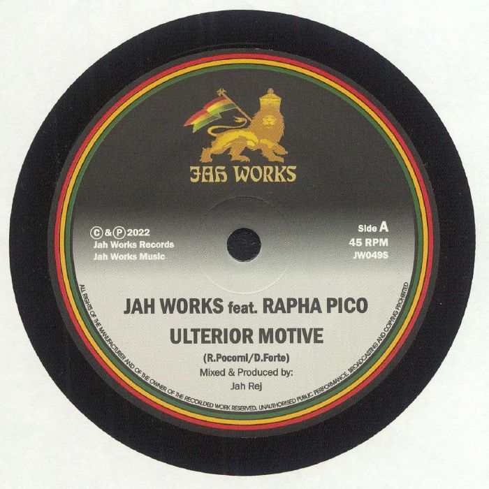 Jah Works feat Rapha Pico : Ulterior Motive